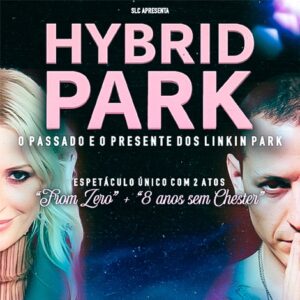 Hybrid Park no LAV - Lisboa Ao Vivo