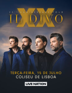 Il Divo ao Vivo em Lisboa | 20 Anos de Sucessos e Emoções com o Álbum “XX”