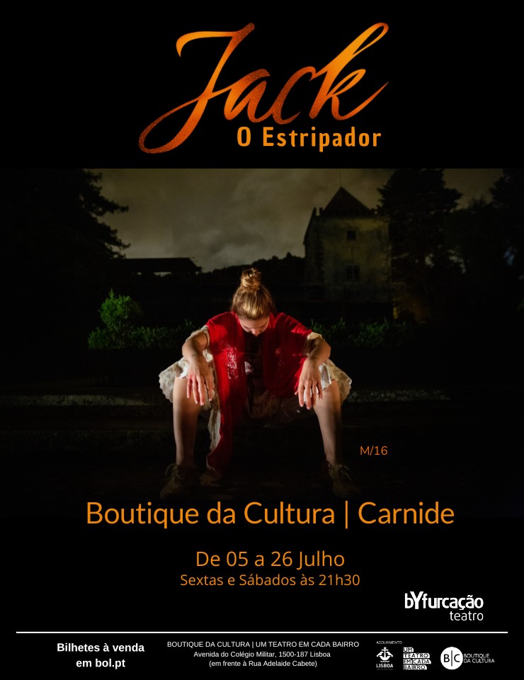 Jack, O Estripador | Teatro ao Ar Livre em Lisboa