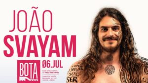 João Svayam ao Vivo no BOTA: Uma Viagem Musical pelas 