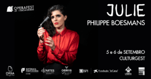 Julie - Philippe Boesmans (estreia nacional)
