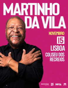 Martinho da Vila regressa a Lisboa com o espetáculo 