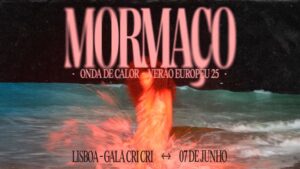 Mormaço apresenta: Onda de Calor