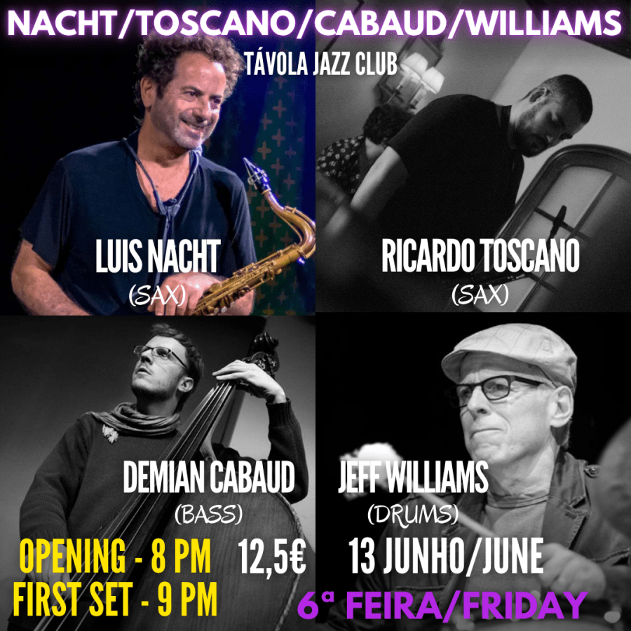Nacht/Toscano/Cabaud/Williams - Live Jazz no Távola Jazz Club