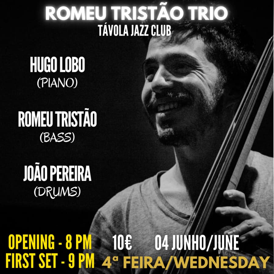Romeu Tristão Trio - Live Jazz no Távola Jazz Club