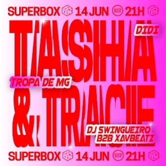 Superbox: Tasha & Tracie