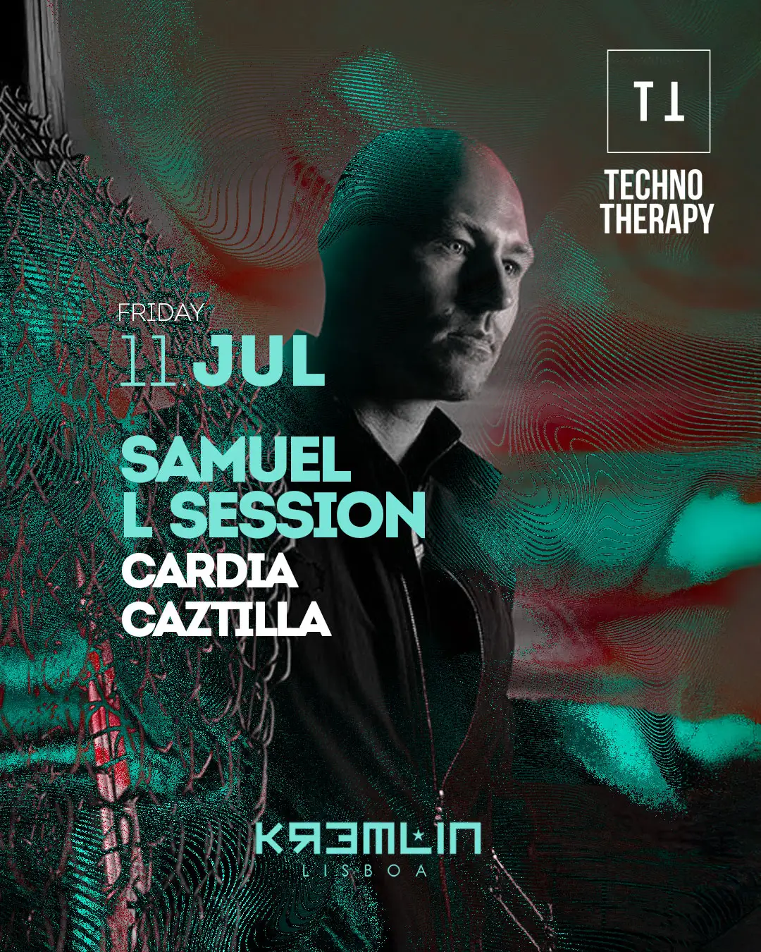 Techno Therapy no Kremlin Lisboa com Samuel L Session, Cardia e CAZTILLA
