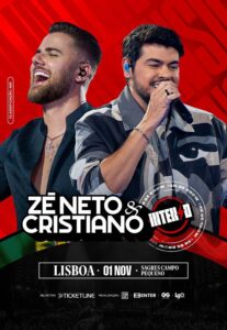 Zé Neto & Cristiano ao vivo em Lisboa – A festa sertaneja mais esperada do ano!