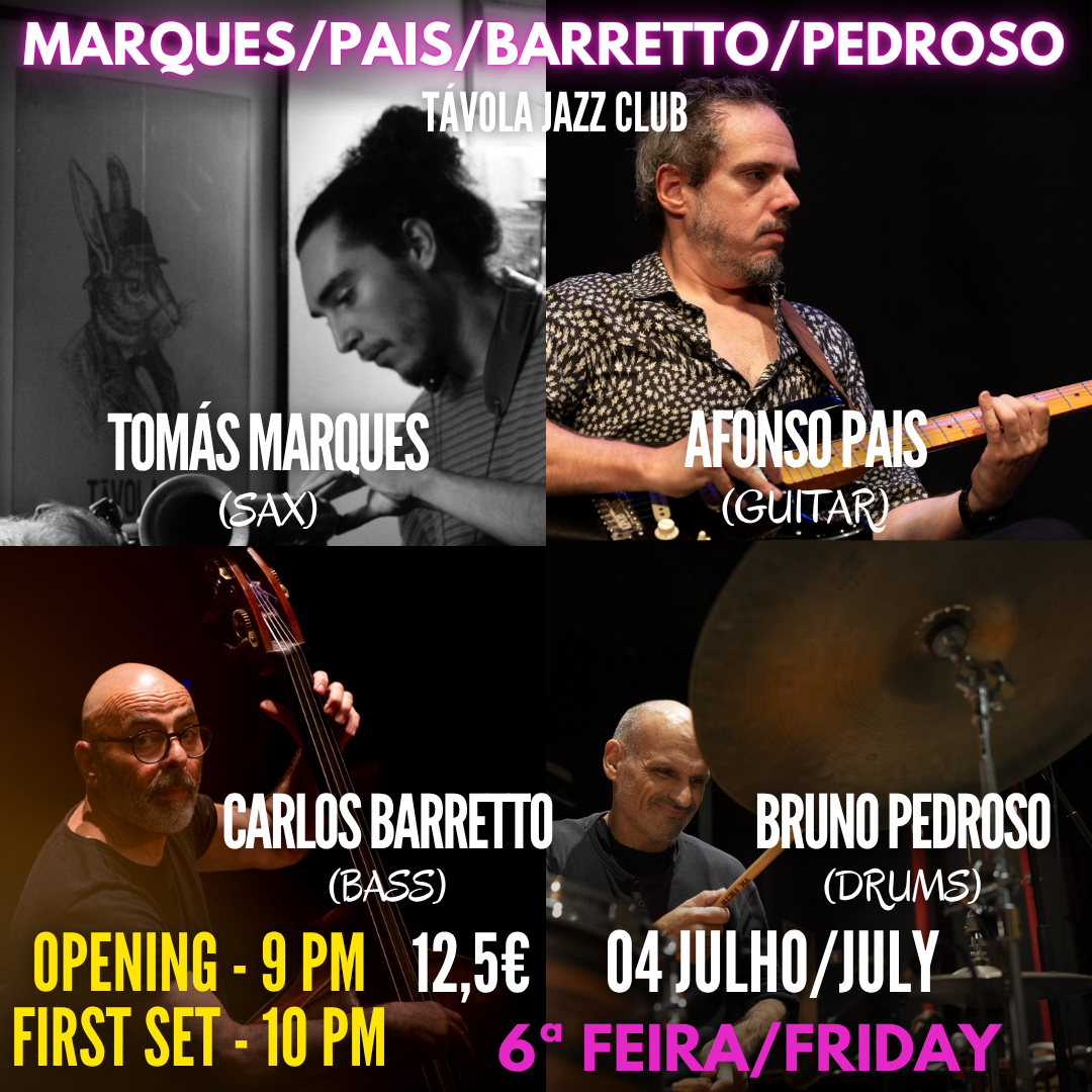 Marques/Pais/Barretto/Pedroso - Live Jazz no Távola Jazz Club
