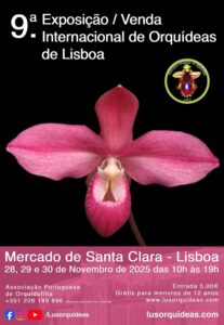 9ª EXPOSIÇÃO INTERNACIONAL DE ORQUÍDEAS DE LISBOA
