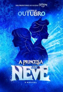 A PRINCESA DA NEVE | O MUSICAL