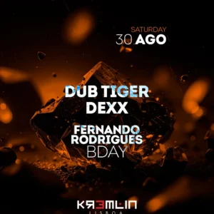 Aniversário de Fernando Rodrigues no Kremlin: Dexx e Dub Tiger