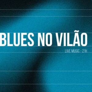 Blues — Terças, 21h
