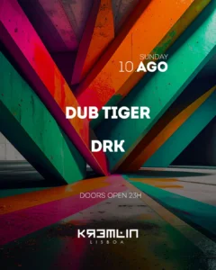 Dub Tiger & Drk @ Kremlin