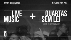 Quartas Sem Lei: Música ao Vivo + Electrónica no O Bom, o Mau e o Vilão