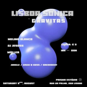 Lisboa Sónica Gravitas – Drum & Bass e Jungle em Lisboa