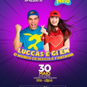 Luccas Neto em Lisboa | “LUCCAS E GI EM: O MUNDO DE MAGIA E FANTASIA”