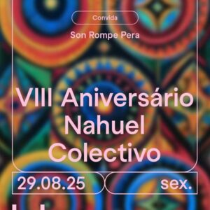 NAHUEL COLETIVO | VIII ANIVERSÁRIO