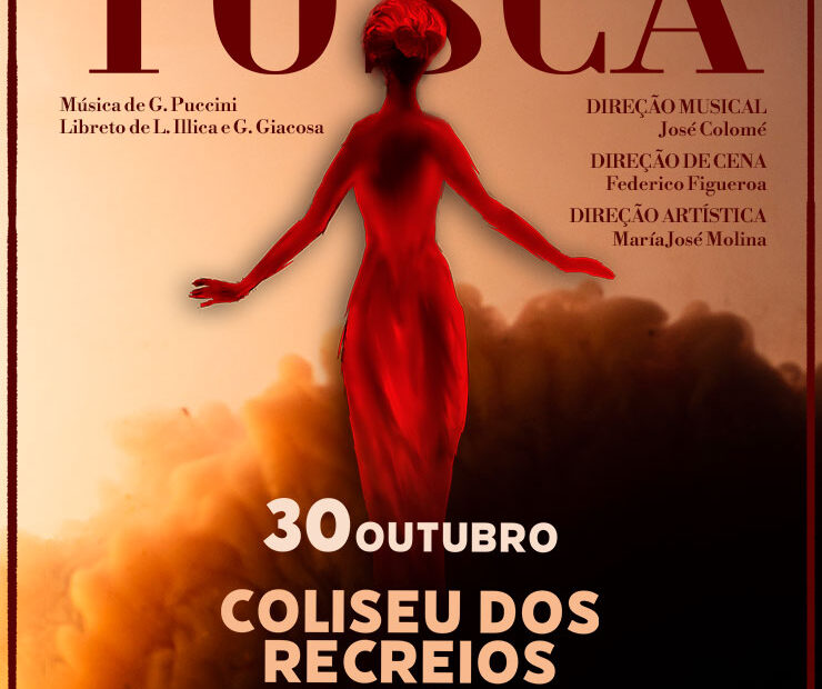 ÓPERA “TOSCA” DE PUCCINI | Coliseu dos Recreios