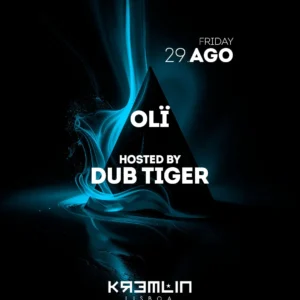 OlI: Hosted by Dub Tiger