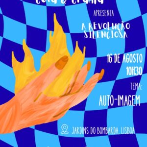 Revolução Silenciosa – Encontros de Empoderamento Feminino em Lisboa