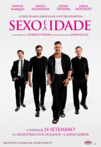 Comédia “Sexo e a Idade” Explora Amizade e Masculinidade com Humor e Sarcasmo