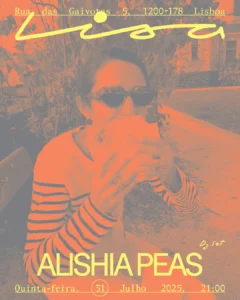Sala Lisa apresenta: ALISHIA PEAS em Lisboa