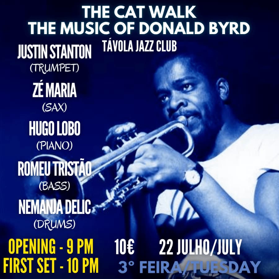 The Cat Walk – Uma Homenagem a Donald Byrd com Estrelas do Jazz no Távola Jazz Club