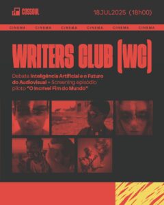 Writers Club (WC) — Sessão de Cinema + Conversa
