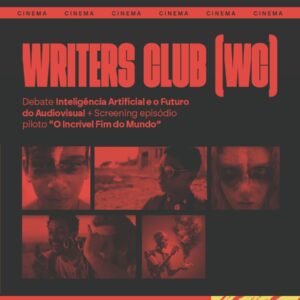 Writers Club (WC) — Sessão de Cinema + Conversa