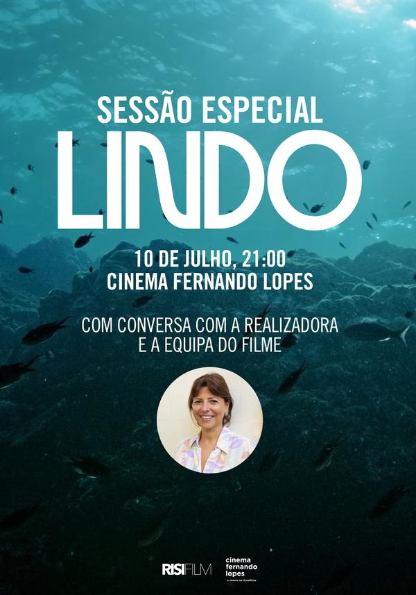 No dia 10 de julho, quinta-feira, haverá uma sessão especial do filme Lindo, seguida de conversa