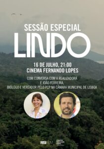 Sessão especial do filme LINDO de Margarida Gramaxo, no Cinema Fernando Lopes
