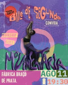 Baile de Segunda: Edição Movimentaria | Fábrica Braço de Prata