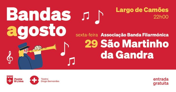 Bandas Agosto | Concerto da Associação Banda Filarmónica São Martinho da Gandra