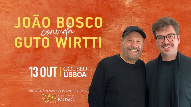 João Bosco e Guto Wirtti no Coliseu dos Recreios