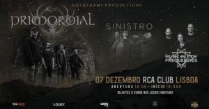 PRIMORDIAL SINISTRO MUSIC IN LOW FREQUENCIES - LISBOA