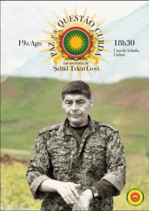 Paz e a Questão Curda - em memória de Şehîd Tekin Goyi