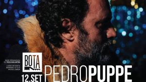 Pedro Puppe ao Vivo no BOTA – Lisboa