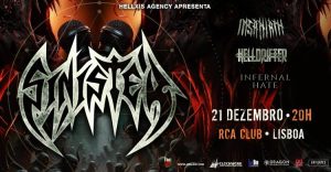 SINISTER + Insaniam + Helldrifter + Infernal Hate @ RCA Club - Lisboa