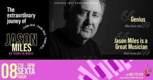 The Extraordinary Journey of Jason Miles 50 Anos de Música no Cascais Jazz Club
