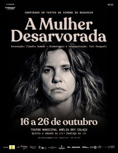 “A Mulher Desarvorada” em cena no Teatro Municipal Amélia Rey Colaço