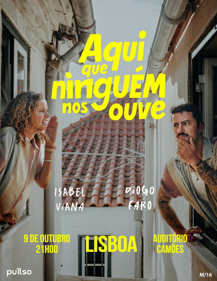 “Aqui que Ninguém nos Ouve” chega ao Auditório Camões