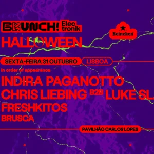 Brunch Electronik Lisboa 2025: Halloween Special Party: Indira Paganotto