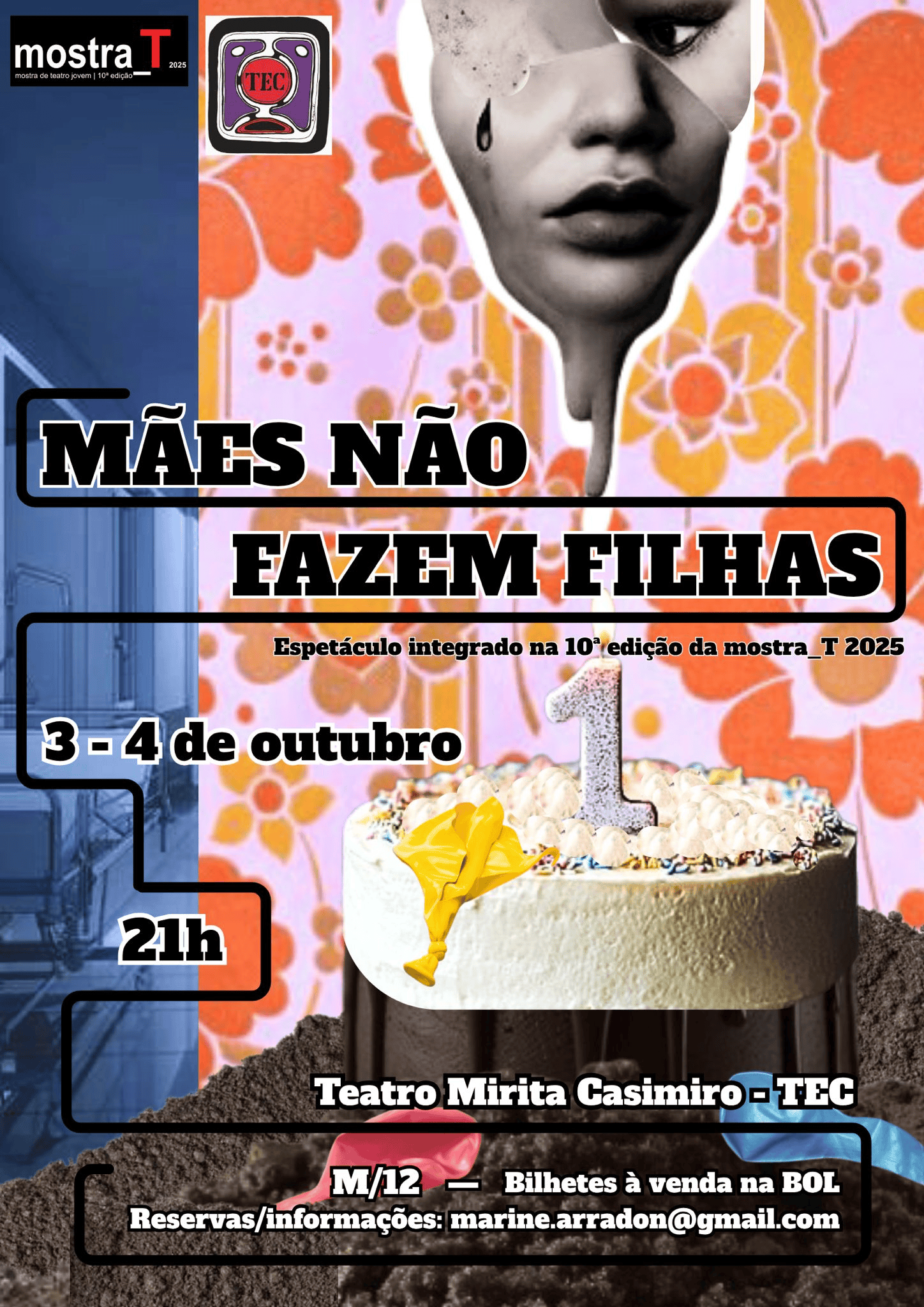 Espetáculo - Mães Não Fazem Filhas