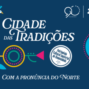 Cidade das Tradições