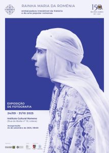 Exposição «Rainha Maria da Roménia, Embaixadora irresistível da história e da arte popular romenas»