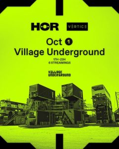 HÖR x Vértice — Lisbon Weekender no Village Underground Lisboa
