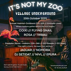 It’s Not My Fault presents “It’s Not My Zoo”