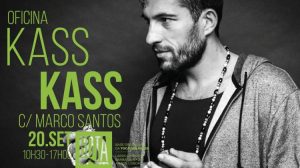 Oficina de Kass Kass com Marco Santos em Lisboa