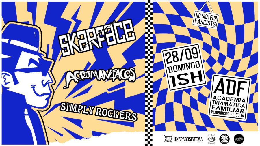 SKARFACE + ACROMANÍACOS + SIMPLY ROCKERS – Matinée Musical